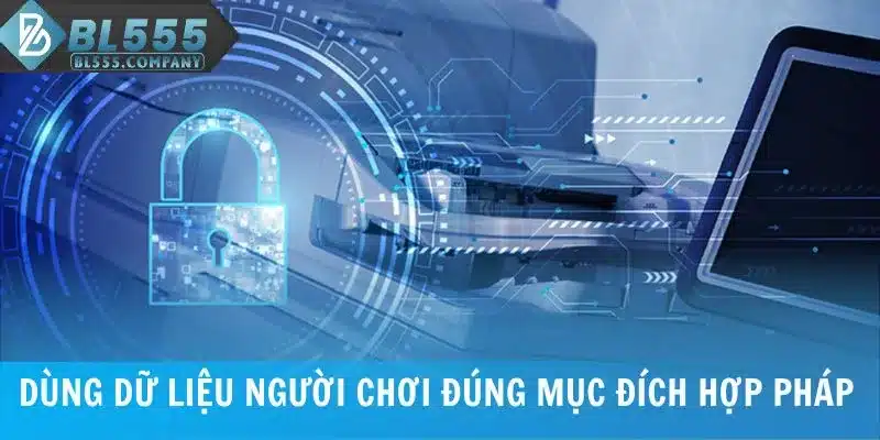 Dùng dữ liệu người chơi đúng mục đích hợp pháp
