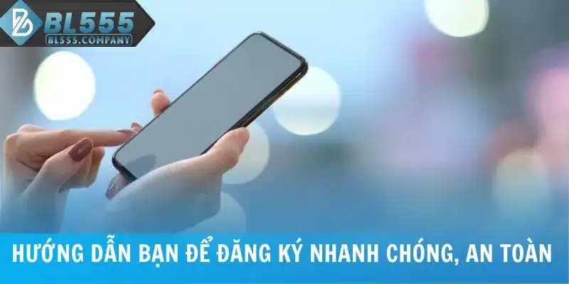 Hướng dẫn bạn để đăng ký đại lý nhanh chóng, an toàn